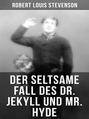 cover image of Der seltsame Fall des Dr. Jekyll und Mr. Hyde